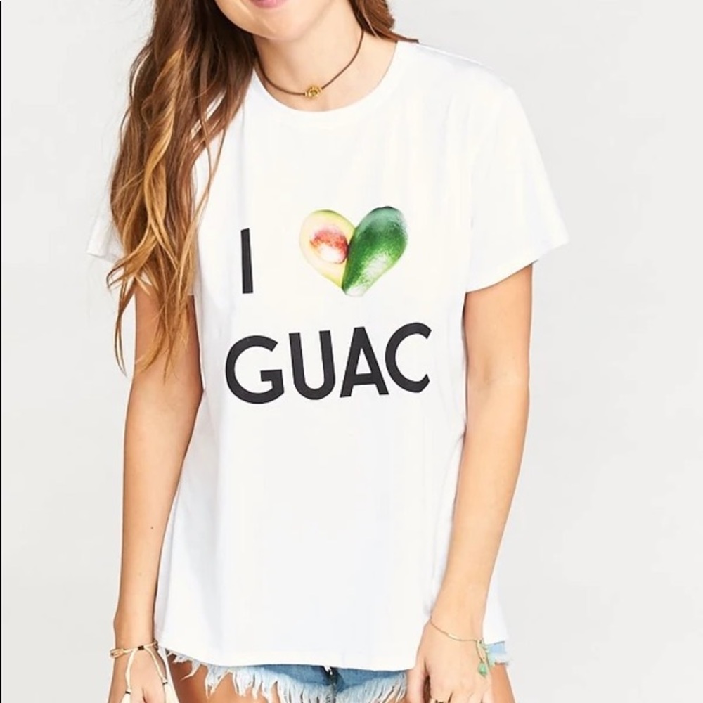 Show me your Mumu I love guac shirt BNWOT